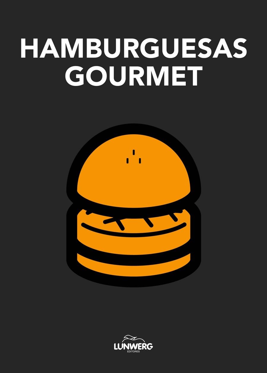 HAMBURGUESAS GOURMET | 9788497859691 | AAVV | Llibreria Drac - Llibreria d'Olot | Comprar llibres en català i castellà online