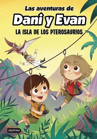 AVENTURAS DE DANI Y EVAN, LAS. LA ISLA DE LOS PTEROSAURIOS | 9788408233817 | AA.DD. | Llibreria Drac - Librería de Olot | Comprar libros en catalán y castellano online