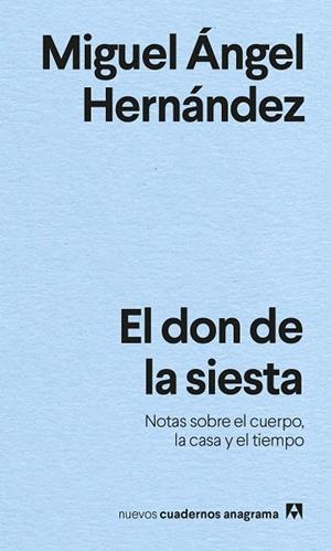 DON DE LA SIESTA, EL | 9788433916440 | HERNÁNDEZ, MIGUEL ÁNGEL | Llibreria Drac - Llibreria d'Olot | Comprar llibres en català i castellà online