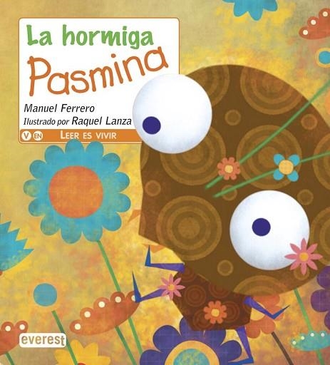 HORMIGA PASMINA, LA | 9788444149219 | FERRERO, MANUEL | Llibreria Drac - Llibreria d'Olot | Comprar llibres en català i castellà online