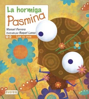 HORMIGA PASMINA, LA | 9788444149219 | FERRERO, MANUEL | Llibreria Drac - Llibreria d'Olot | Comprar llibres en català i castellà online