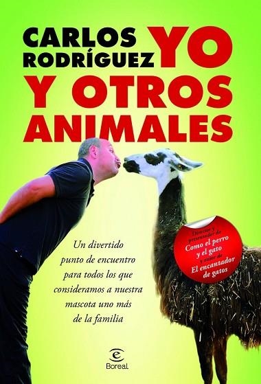 YO Y OTROS ANIMALES | 9788467031966 | RODRIGUEZ, CARLOS | Llibreria Drac - Librería de Olot | Comprar libros en catalán y castellano online
