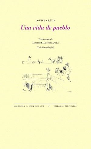 UNA VIDA DE PUEBLO | 9788418178092 | GLÜCK, LOUISE | Llibreria Drac - Librería de Olot | Comprar libros en catalán y castellano online