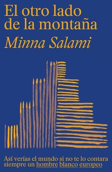 OTRO LADO DE LA MONTAÑA, EL | 9788499988054 | SALAMI, MINNA | Llibreria Drac - Librería de Olot | Comprar libros en catalán y castellano online