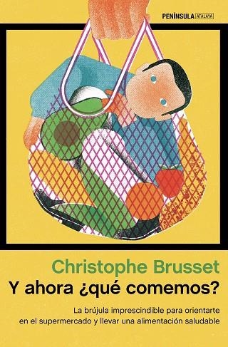 Y AHORA ¿QUÉ COMEMOS? | 9788499429045 | BRUSSET, CHRISTOPHE | Llibreria Drac - Librería de Olot | Comprar libros en catalán y castellano online