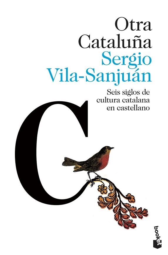 OTRA CATALUÑA | 9788423358052 | VILA-SANJUÁN, SERGIO | Llibreria Drac - Librería de Olot | Comprar libros en catalán y castellano online