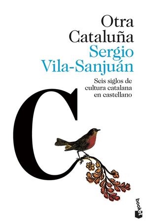 OTRA CATALUÑA | 9788423358052 | VILA-SANJUÁN, SERGIO | Llibreria Drac - Llibreria d'Olot | Comprar llibres en català i castellà online