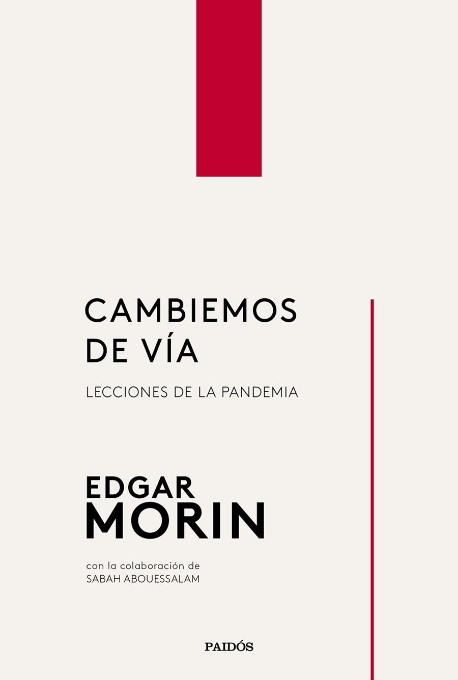 CAMBIEMOS DE VÍA | 9788449337611 | MORIN, EDGAR | Llibreria Drac - Librería de Olot | Comprar libros en catalán y castellano online
