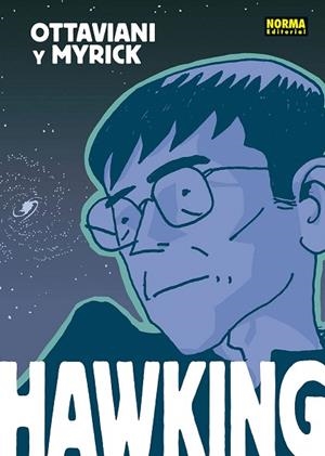 HAWKING | 9788467940459 | OTTAVIANI, JIM; MYRICK, LELAND | Llibreria Drac - Llibreria d'Olot | Comprar llibres en català i castellà online