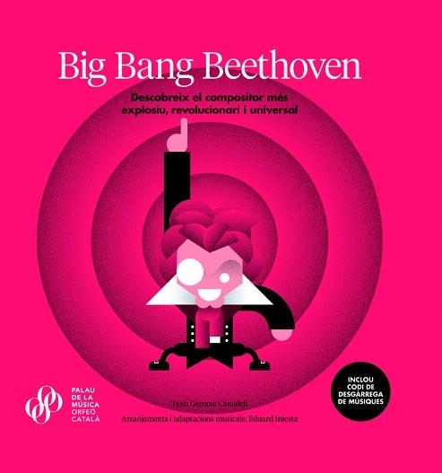 BIG BANG BEETHOVEN | 9788494741289 | CANADELL, GEMMA | Llibreria Drac - Llibreria d'Olot | Comprar llibres en català i castellà online
