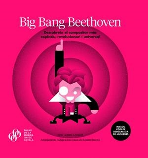 BIG BANG BEETHOVEN | 9788494741289 | CANADELL, GEMMA | Llibreria Drac - Librería de Olot | Comprar libros en catalán y castellano online
