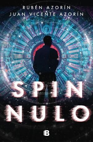SPIN NULO | 9788466668309 | AZORÍN, RUBÉN; AZORÍN, JUAN VICENTE | Llibreria Drac - Librería de Olot | Comprar libros en catalán y castellano online