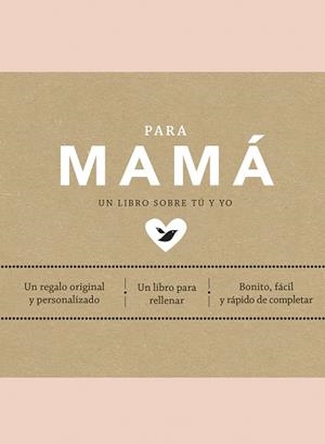 PARA MAMÁ | 9788401025044 | VAN VLIET, ELMA | Llibreria Drac - Llibreria d'Olot | Comprar llibres en català i castellà online