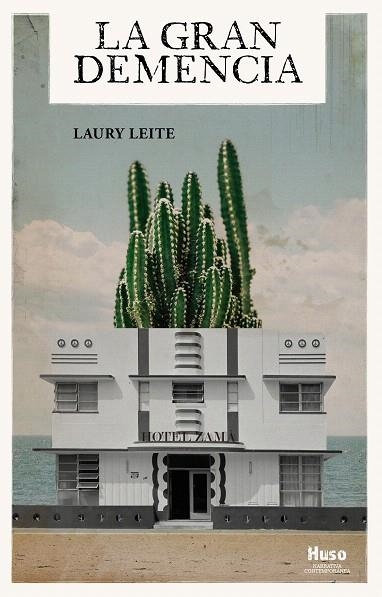 GRAN DEMENCIA, LA | 9788412146547 | LEITE, LAURY | Llibreria Drac - Librería de Olot | Comprar libros en catalán y castellano online