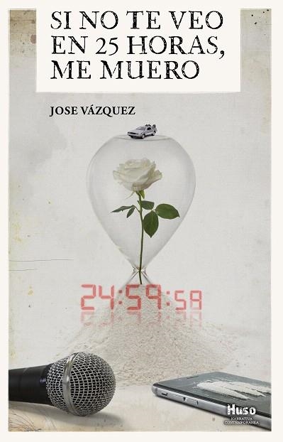 SI NO TE VEO EN 25 HORAS, ME MUERO | 9788412146554 | VÁZQUEZ, JOSÉ | Llibreria Drac - Librería de Olot | Comprar libros en catalán y castellano online