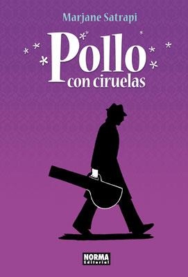 POLLO CON CIRUELAS | 9788467907605 | SATRAPI, MARJANE | Llibreria Drac - Llibreria d'Olot | Comprar llibres en català i castellà online