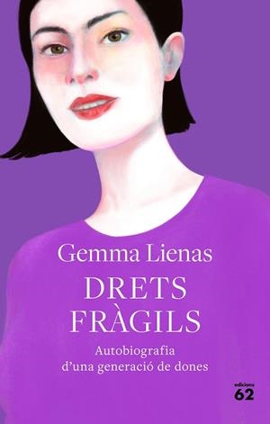 DRETS FRÀGILS | 9788429778885 | LIENAS, GEMMA | Llibreria Drac - Llibreria d'Olot | Comprar llibres en català i castellà online