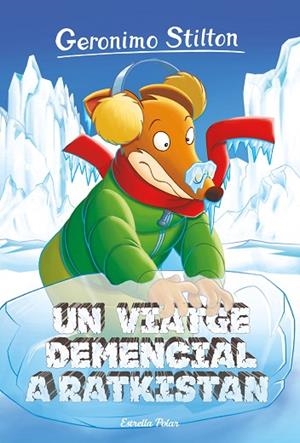 VIATGE DEMENCIAL A RATKISTAN, UN (GERONIMO STILTON 5) | 9788418443268 | STILTON, GERONIMO | Llibreria Drac - Llibreria d'Olot | Comprar llibres en català i castellà online