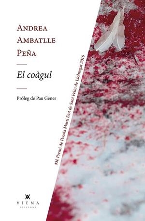 COÀGUL, EL | 9788417998707 | AMBATLLE, ANDREA | Llibreria Drac - Librería de Olot | Comprar libros en catalán y castellano online