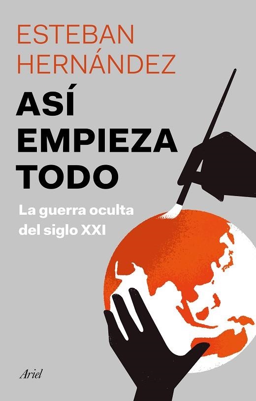 ASÍ EMPIEZA TODO | 9788434432963 | HERNÁNDEZ JIMÉNEZ, ESTEBAN | Llibreria Drac - Librería de Olot | Comprar libros en catalán y castellano online