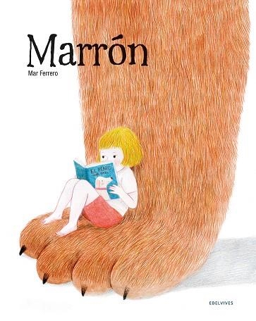 MARRÓN | 9788414029893 | FERRERO, MAR | Llibreria Drac - Llibreria d'Olot | Comprar llibres en català i castellà online