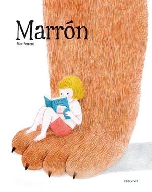 MARRÓN | 9788414029893 | FERRERO, MAR | Llibreria Drac - Librería de Olot | Comprar libros en catalán y castellano online