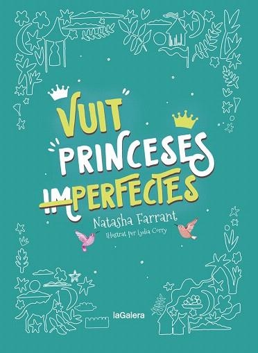 VUIT PRINCESES (IM)PERFECTES | 9788424668747 | FARRANT, NATASHA | Llibreria Drac - Librería de Olot | Comprar libros en catalán y castellano online