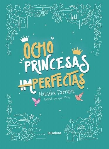 OCHO PRINCESAS (IM)PERFECTAS | 9788424668754 | FARRANT, NATASHA | Llibreria Drac - Librería de Olot | Comprar libros en catalán y castellano online