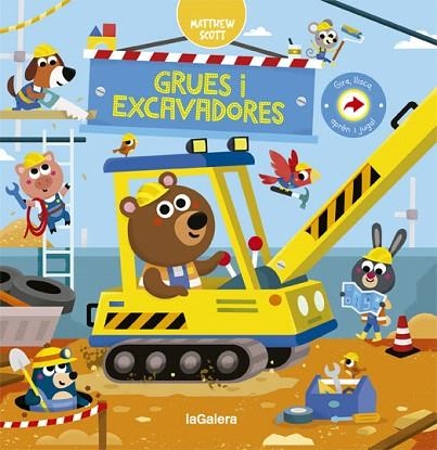 GRUES I EXCAVADORES | 9788424668815 | SCOTT, MATTHEW | Llibreria Drac - Librería de Olot | Comprar libros en catalán y castellano online