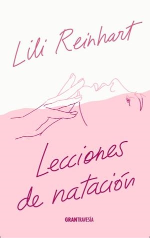 LECCIONES DE NATACIÓN | 9788412056082 | REINHART, LILI | Llibreria Drac - Llibreria d'Olot | Comprar llibres en català i castellà online