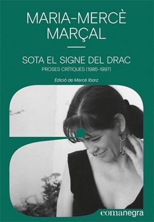 SOTA EL SIGNE DEL DRAC | 9788418022586 | MARÇAL, MARIA-MERCÈ | Llibreria Drac - Librería de Olot | Comprar libros en catalán y castellano online