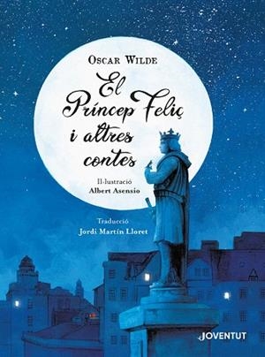 PRÍNCEP FELIÇ I ALTRES CONTES, EL | 9788426146199 | WILDE, OSCAR | Llibreria Drac - Llibreria d'Olot | Comprar llibres en català i castellà online