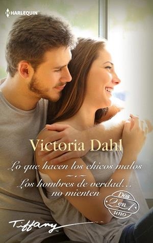 LO QUE HACEN LOS CHICOS MALOS / LOS HOMBRES DE VERDAD... NO MIENTEN | 9788413488486 | DAHL, VICTORIA | Llibreria Drac - Librería de Olot | Comprar libros en catalán y castellano online
