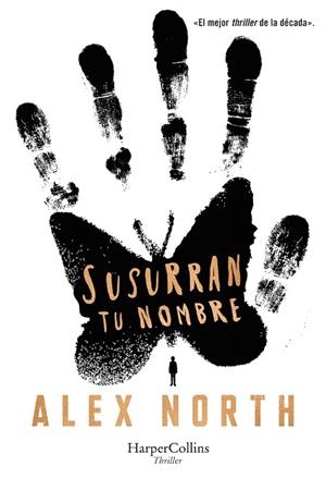 SUSURRAN TU NOMBRE | 9788491394754 | NORTH, ALEX | Llibreria Drac - Llibreria d'Olot | Comprar llibres en català i castellà online