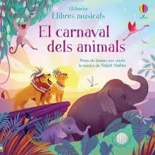 CARNAVAL DELS ANIMALS, EL (LLIBRES MUSICALS) | 9781474983068 | AA.DD. | Llibreria Drac - Librería de Olot | Comprar libros en catalán y castellano online