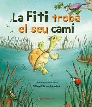 FITI TROBA EL SEU CAMÍ, LA | 9788418427053 | FERRER, ANNA | Llibreria Drac - Librería de Olot | Comprar libros en catalán y castellano online