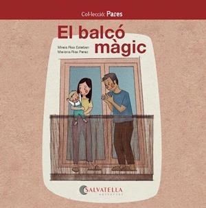 BALCÓ MÀGIC, EL | 9788418427008 | RIOS, MIREIA | Llibreria Drac - Librería de Olot | Comprar libros en catalán y castellano online