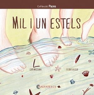 MIL I UN ESTELS (SENTIMENTS) | 9788417841980 | MASSANA, CATERINA | Llibreria Drac - Librería de Olot | Comprar libros en catalán y castellano online