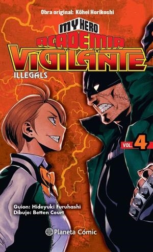 MY HERO ACADEMIA VIGILANTE ILLEGALS Nº 04 | 9788413411064 | HORIKOSHI, KOHEI | Llibreria Drac - Llibreria d'Olot | Comprar llibres en català i castellà online