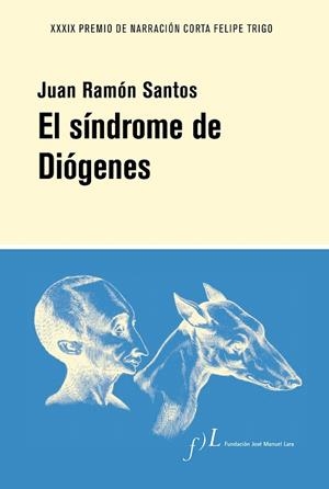 SÍNDROME DE DIÓGENES, EL | 9788417453596 | SANTOS, JUAN RAMÓN | Llibreria Drac - Librería de Olot | Comprar libros en catalán y castellano online