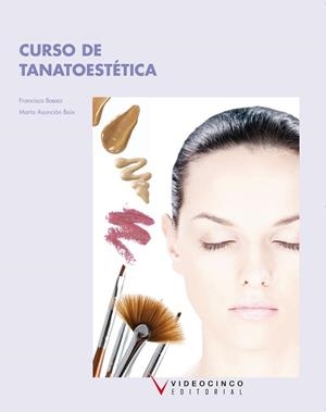 TANATOESTÉTICA | 9788496699687 | BAEZA, FRANCISCO | Llibreria Drac - Llibreria d'Olot | Comprar llibres en català i castellà online