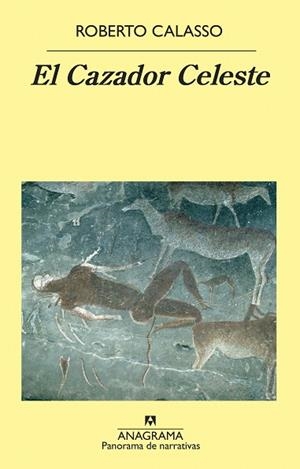 CAZADOR CELESTE, EL | 9788433980748 | CALASSO, ROBERTO | Llibreria Drac - Librería de Olot | Comprar libros en catalán y castellano online