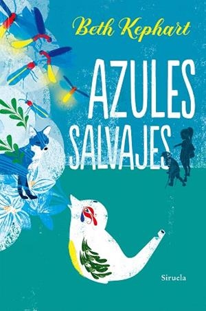 AZULES SALVAJES | 9788418245299 | KEPHART, BETH | Llibreria Drac - Llibreria d'Olot | Comprar llibres en català i castellà online