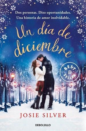 UN DÍA DE DICIEMBRE | 9788466352055 | SILVER, JOSIE | Llibreria Drac - Llibreria d'Olot | Comprar llibres en català i castellà online