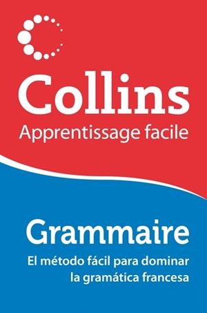 GRAMMAIRE COLLINS | 9788425351464 | AA VV | Llibreria Drac - Librería de Olot | Comprar libros en catalán y castellano online