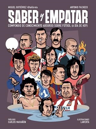 SABER Y EMPATAR | 9788412063721 | GUTIÉRREZ, MIGUEL; PACHECO, ANTONIO | Llibreria Drac - Librería de Olot | Comprar libros en catalán y castellano online