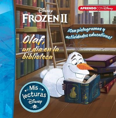 OLAF, UN DÍA EN LA BIBLIOTECA (MIS LECTURAS DISNEY) | 9788417630829 | DISNEY | Llibreria Drac - Librería de Olot | Comprar libros en catalán y castellano online