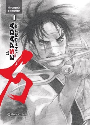 ESPADA DEL INMORTAL KANZENBAN, LA  Nº 01/15 | 9788491465799 | SAMURA, HIROAKI | Llibreria Drac - Librería de Olot | Comprar libros en catalán y castellano online