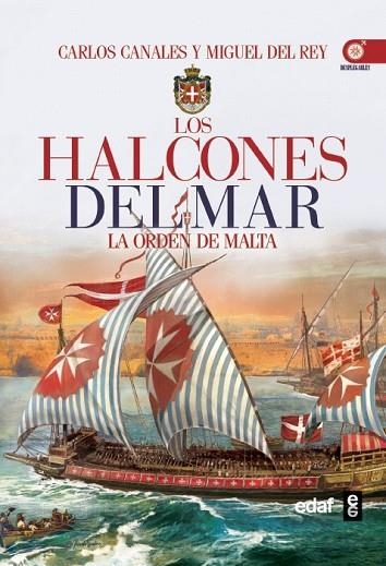 HALCONES DEL MAR, LOS | 9788441433403 | CANALES, CARLOS/DEL REY, MIGUEL | Llibreria Drac - Librería de Olot | Comprar libros en catalán y castellano online