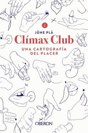 CLÍMAX CLUB | 9788441543102 | PLÃ, JÜNE | Llibreria Drac - Librería de Olot | Comprar libros en catalán y castellano online